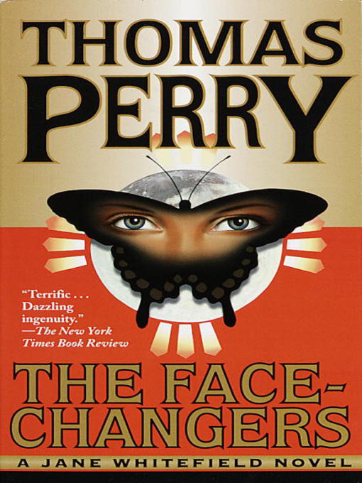 Title details for The Face-Changers by Thomas Perry - Available